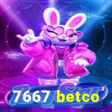 7667 betco